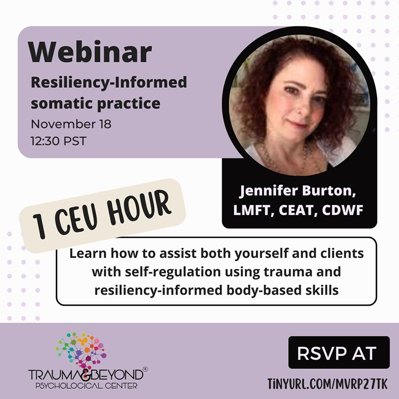 Webinar 11/18/2022: Resiliency-Informed Somatic Practice